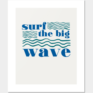 Surf the Big Wave (blue / turquoise) Posters and Art